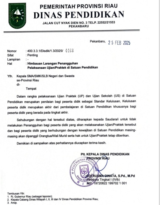 Disdik Riau Keluarkan Surat Edaran, Siswa Belum Lunasi Kewajiban, Harus Tetap Ujian dan Praktek