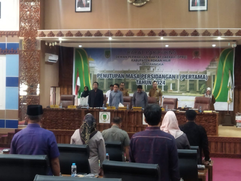 Masa Sidang Pertama tahun 2024 DPRD Rohil Resmi Ditutup
