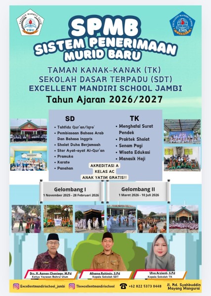 PPDB Gelombang I TK dan SDT Excellent Mandiri School Jambi Telah Dibuka