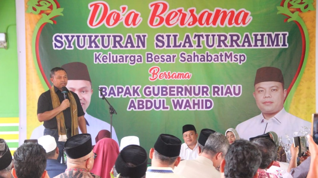 Gubernur Riau Hadiri Syukuran dan Silaturahmi Keluarga Besar Sahabat MSP